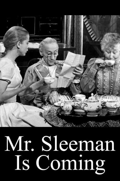 Mr. Sleeman Is Coming